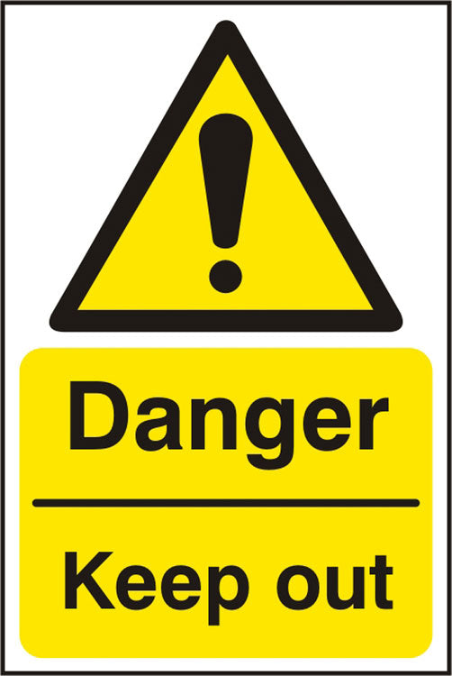 DANGER KEEP OUT SIGN