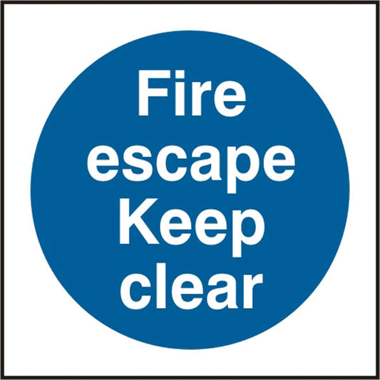 FIRE ESCAPE KEEP CLEAR SIGN