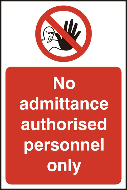 AUTHORISED PERSONNEL ONLY SIGN